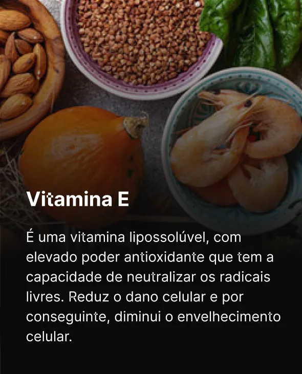 4 - Vitamina E